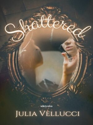cover image of Shattered
